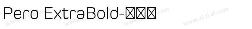 Pero ExtraBold字体转换
